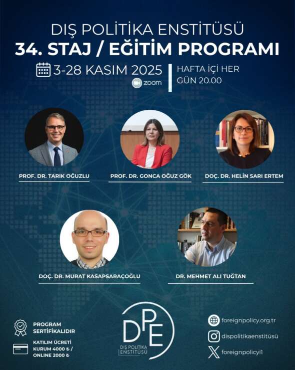 Dış Politika Enstitüsü 34. Staj/Eğitim Programı (Kurumda)